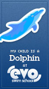 My child is a Dolphin at EVO Swim School