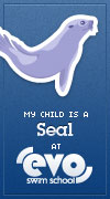 My child is a Seal at EVO Swim School